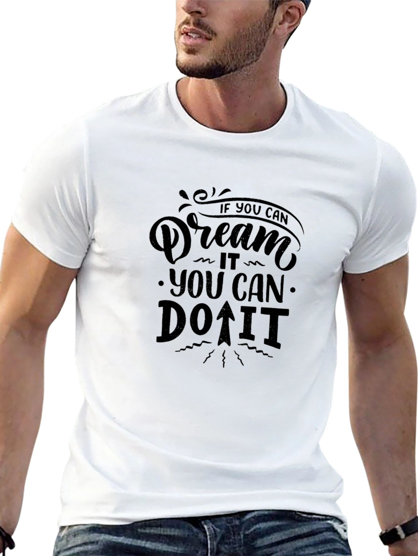 Dream It Do It T-Shirt - Motivational Graphic Tee