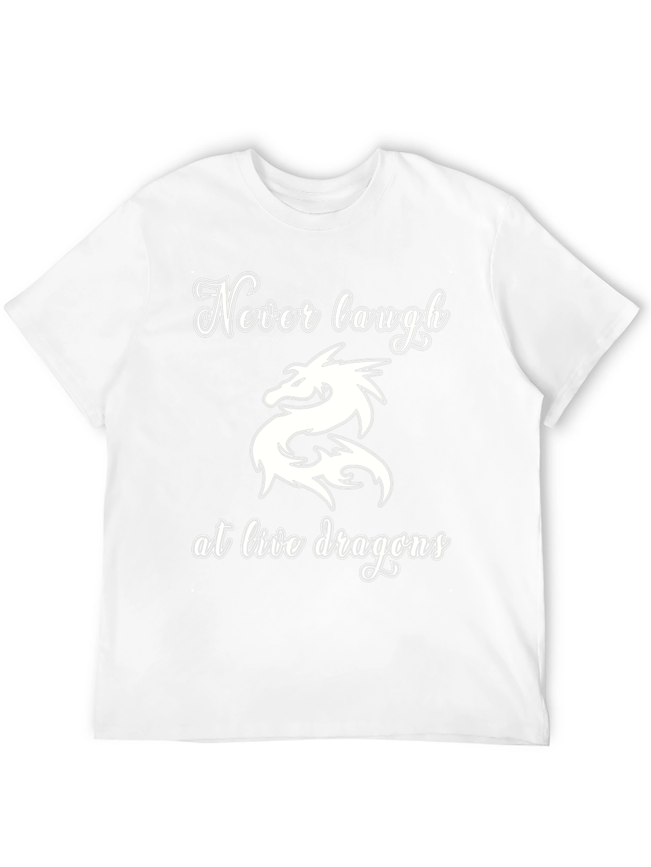Never Laugh at Live Dragons Graphic Tee