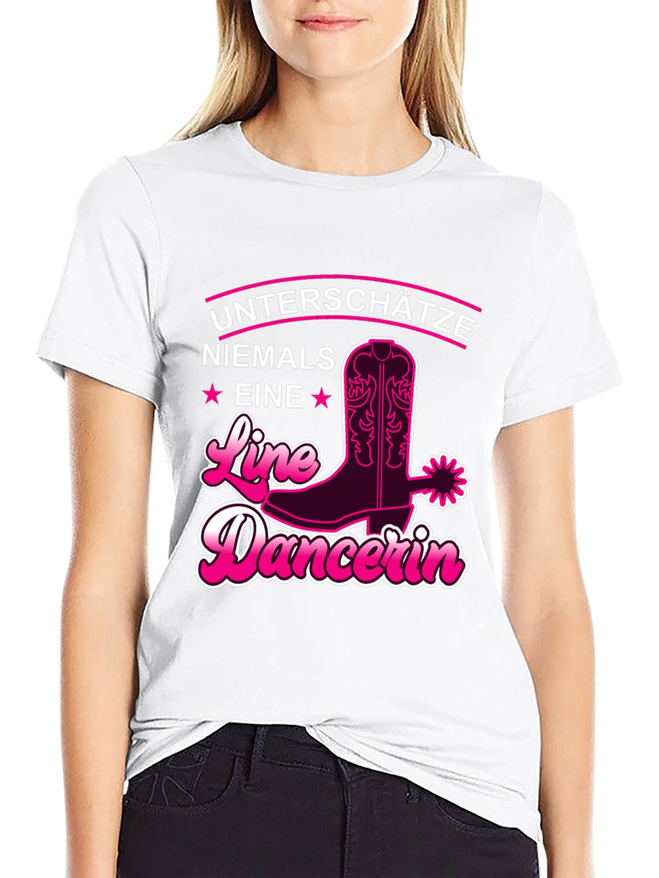 Line Dancer T-Shirt - Untershatze Niemals Eine