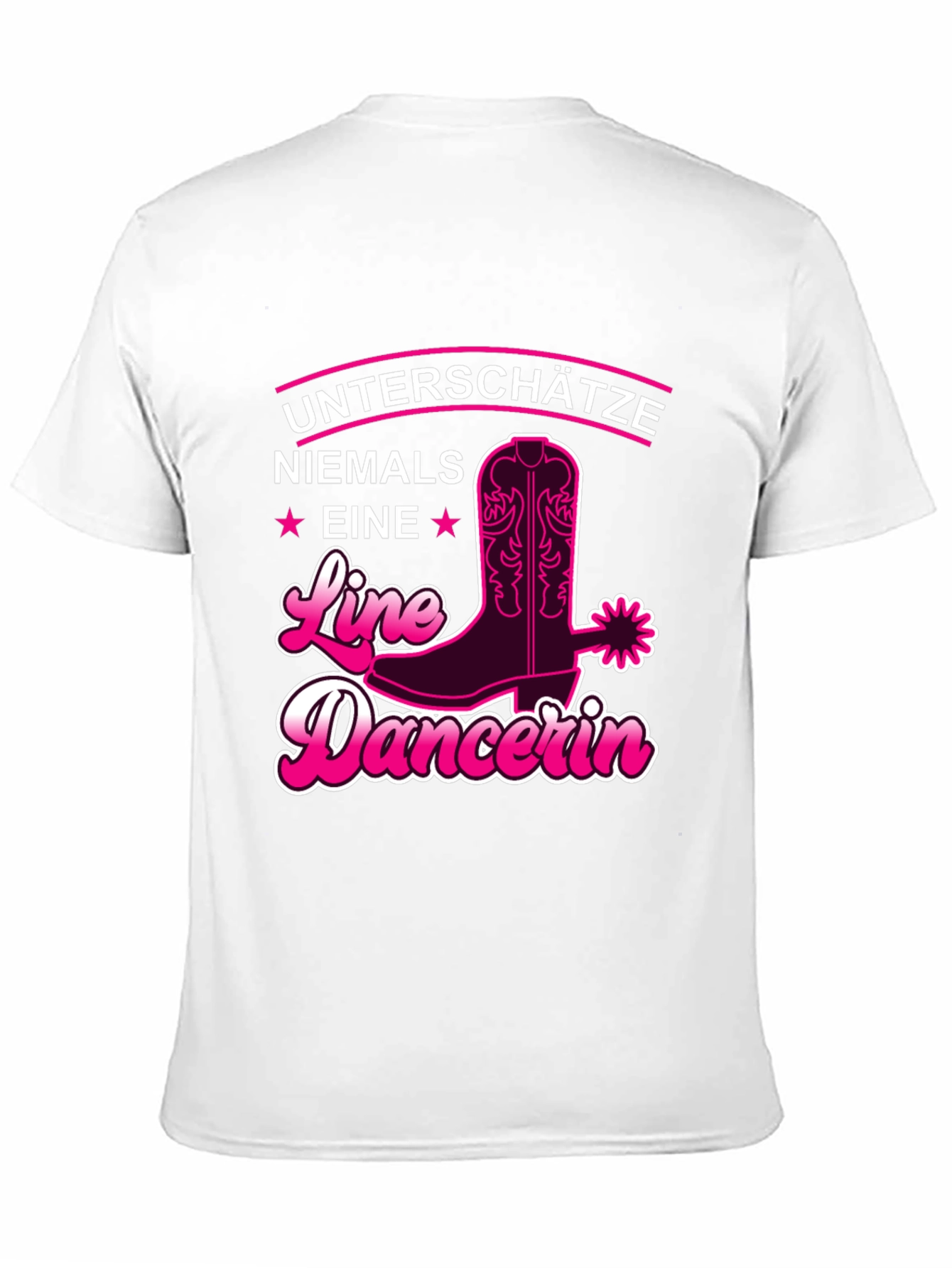 Line Dancer T-Shirt - Untershatze Niemals Eine