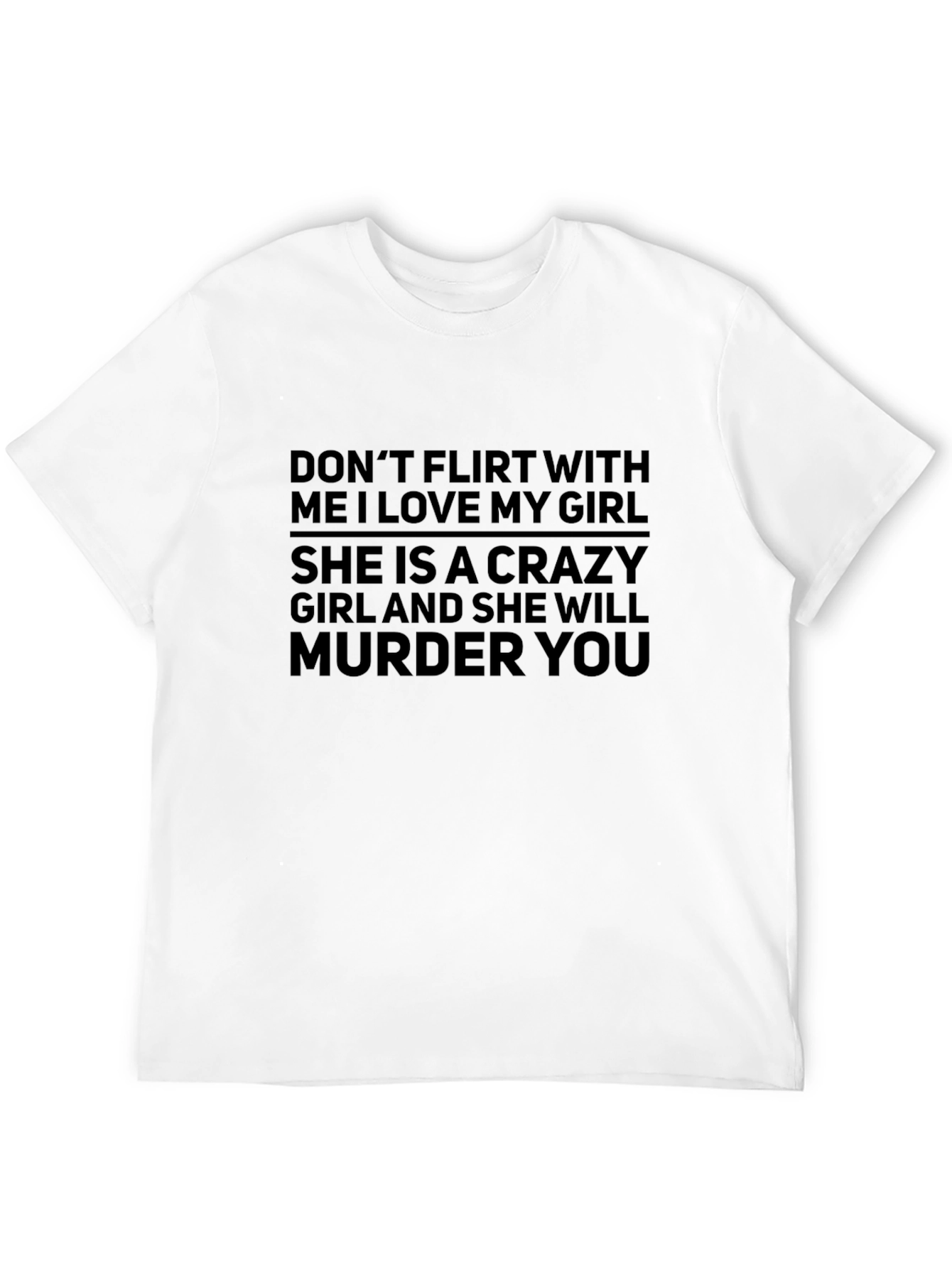 Crazy Girl T-Shirt - Funny Warning Tee