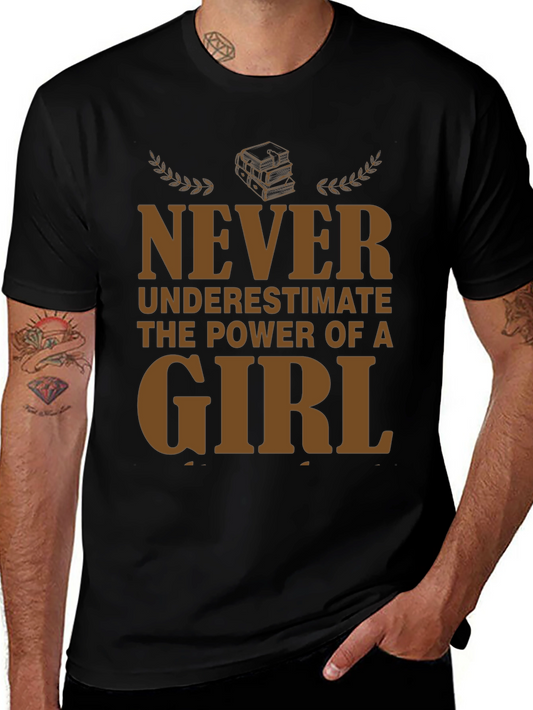 Never Underestimate Girl Power T-Shirt