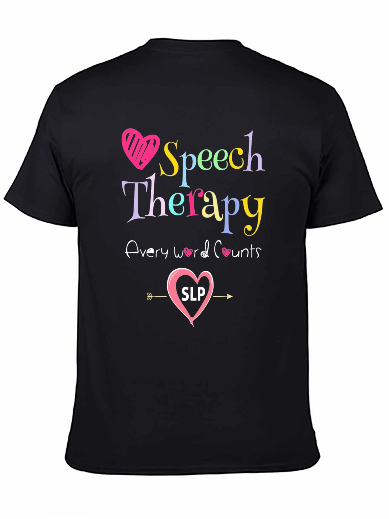 Speech Therapy T-Shirt - Every Word Counts