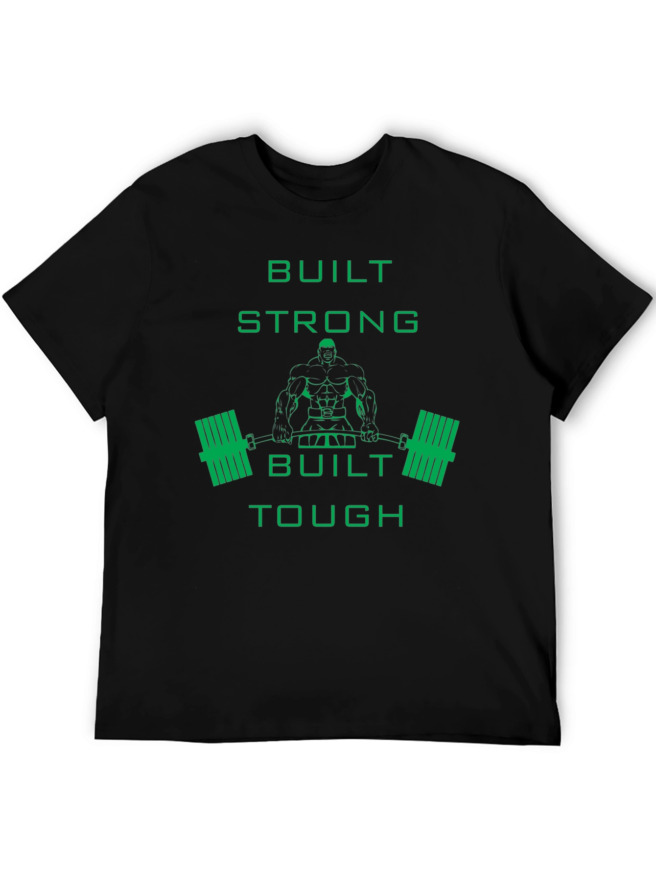 Built Strong & Tough Graphic T-Shirt
