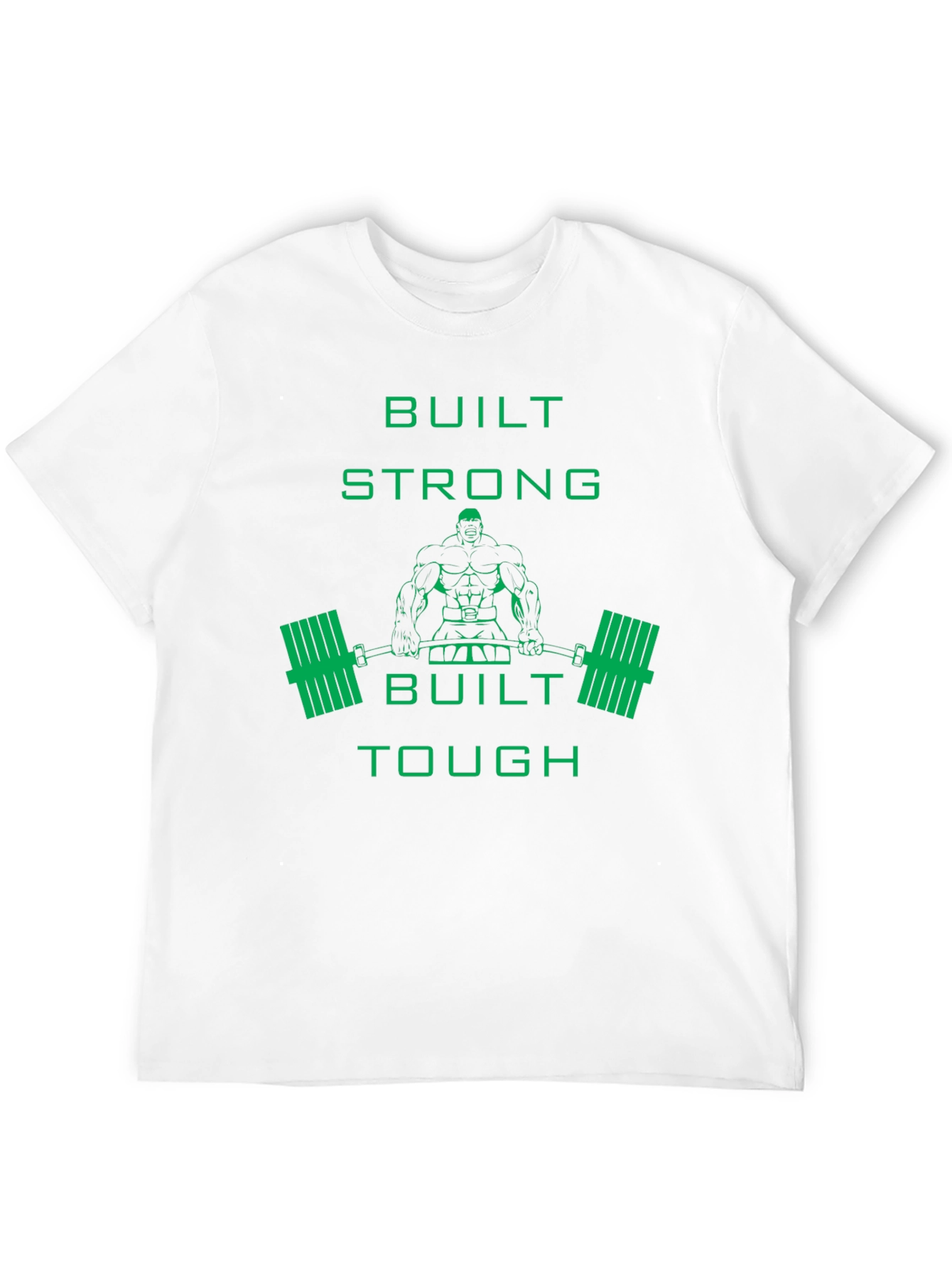 Built Strong & Tough Graphic T-Shirt