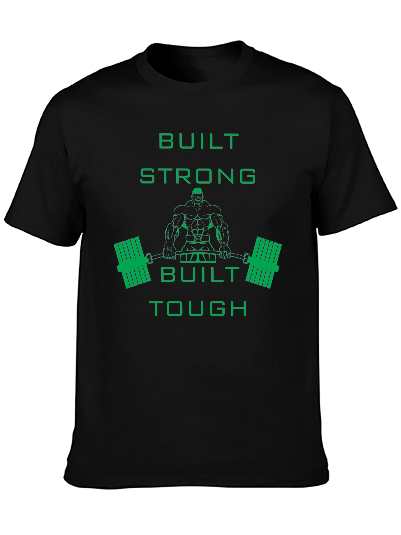 Built Strong & Tough Graphic T-Shirt