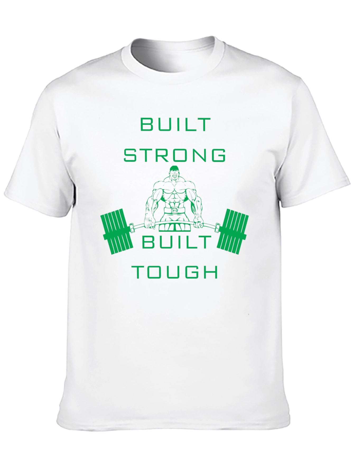 Built Strong & Tough Graphic T-Shirt
