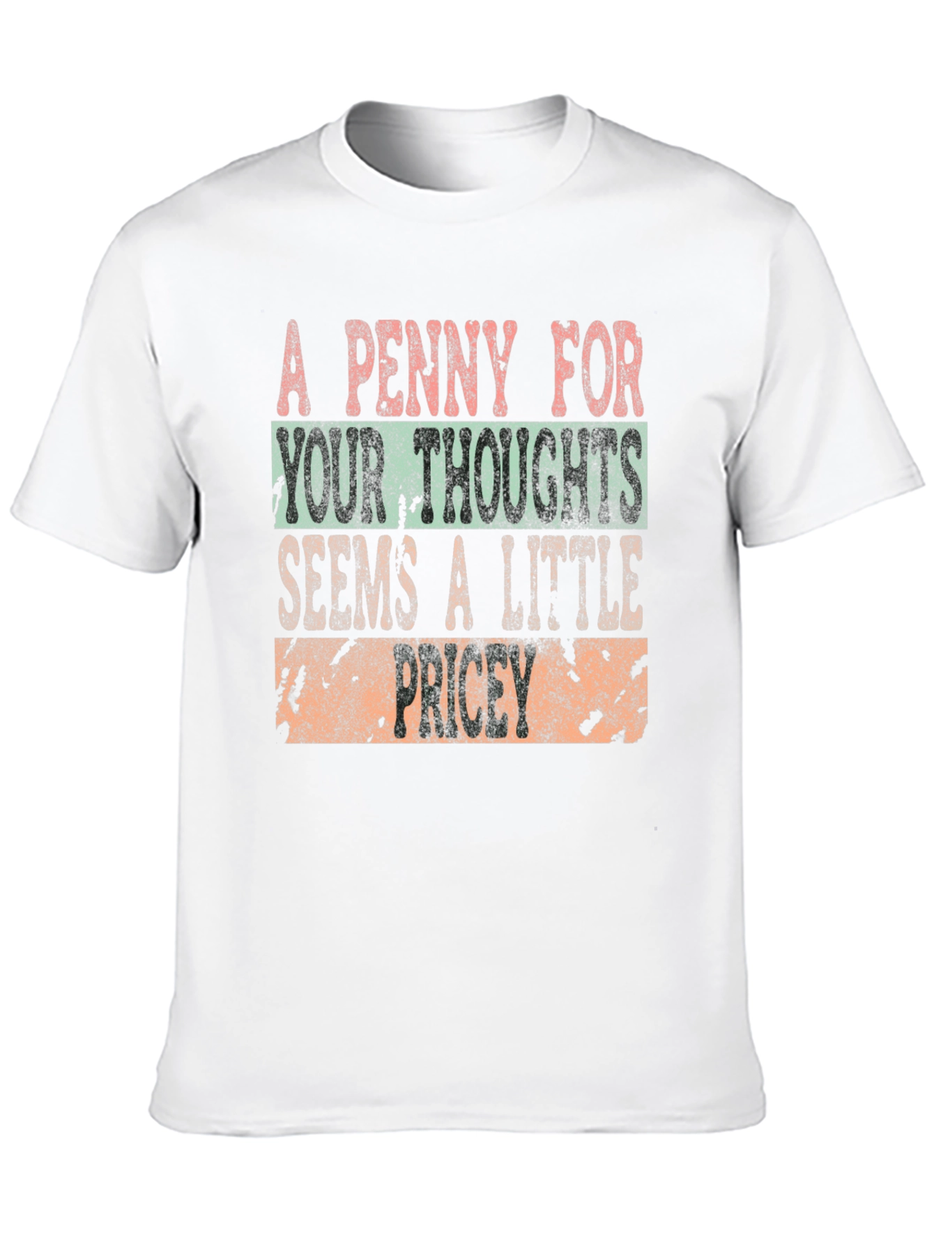 A Penny For Your Thoughts Graphic T-Shirt