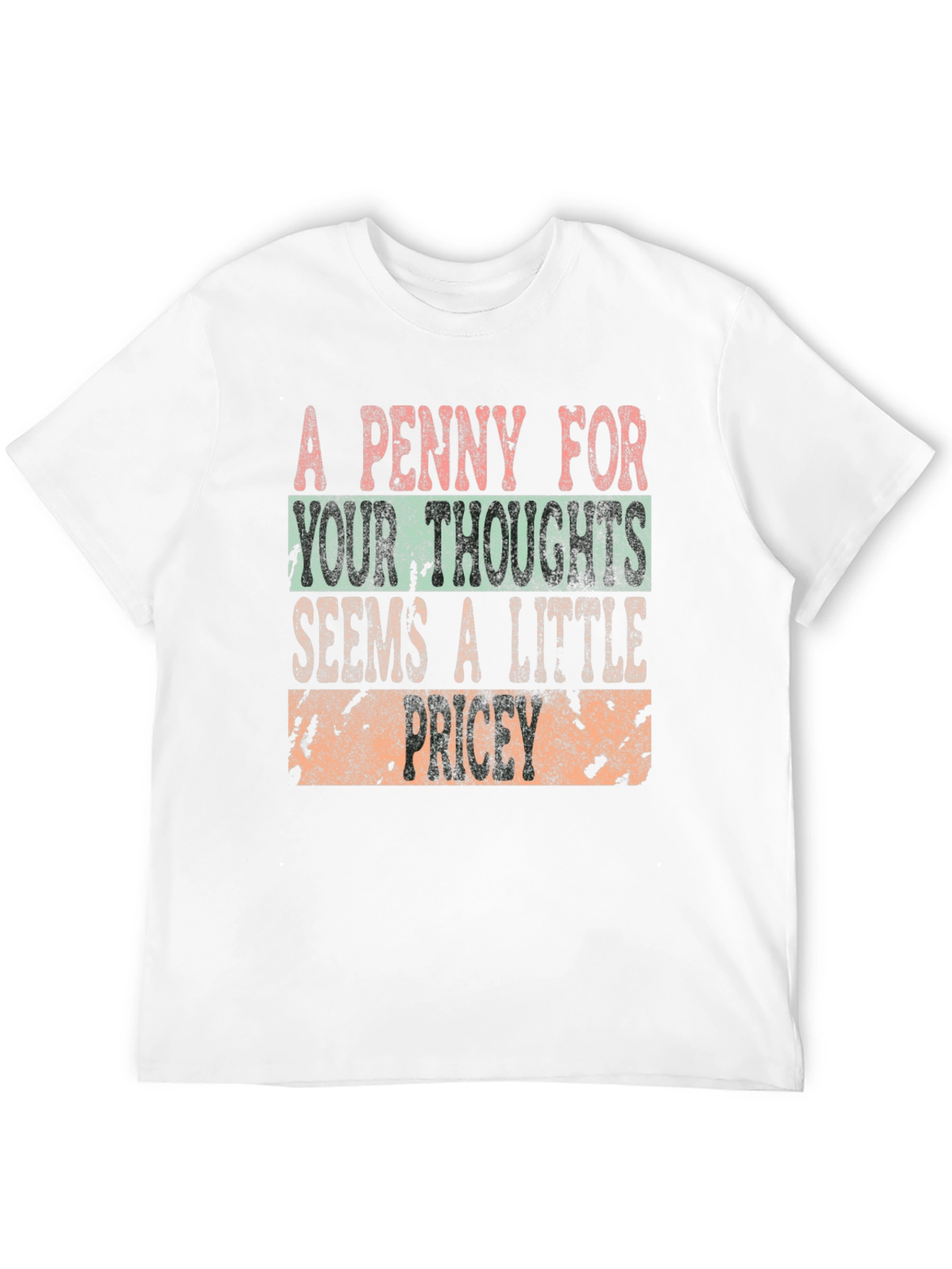 A Penny For Your Thoughts Graphic T-Shirt