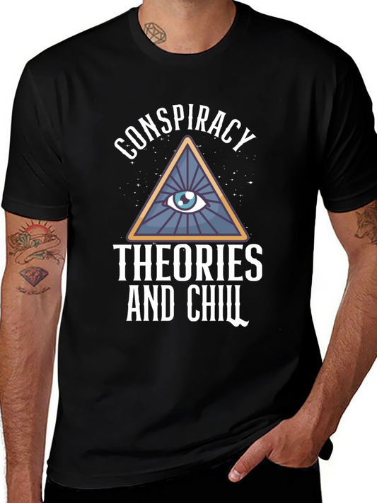 Conspiracy Theories & Chill Graphic Tee