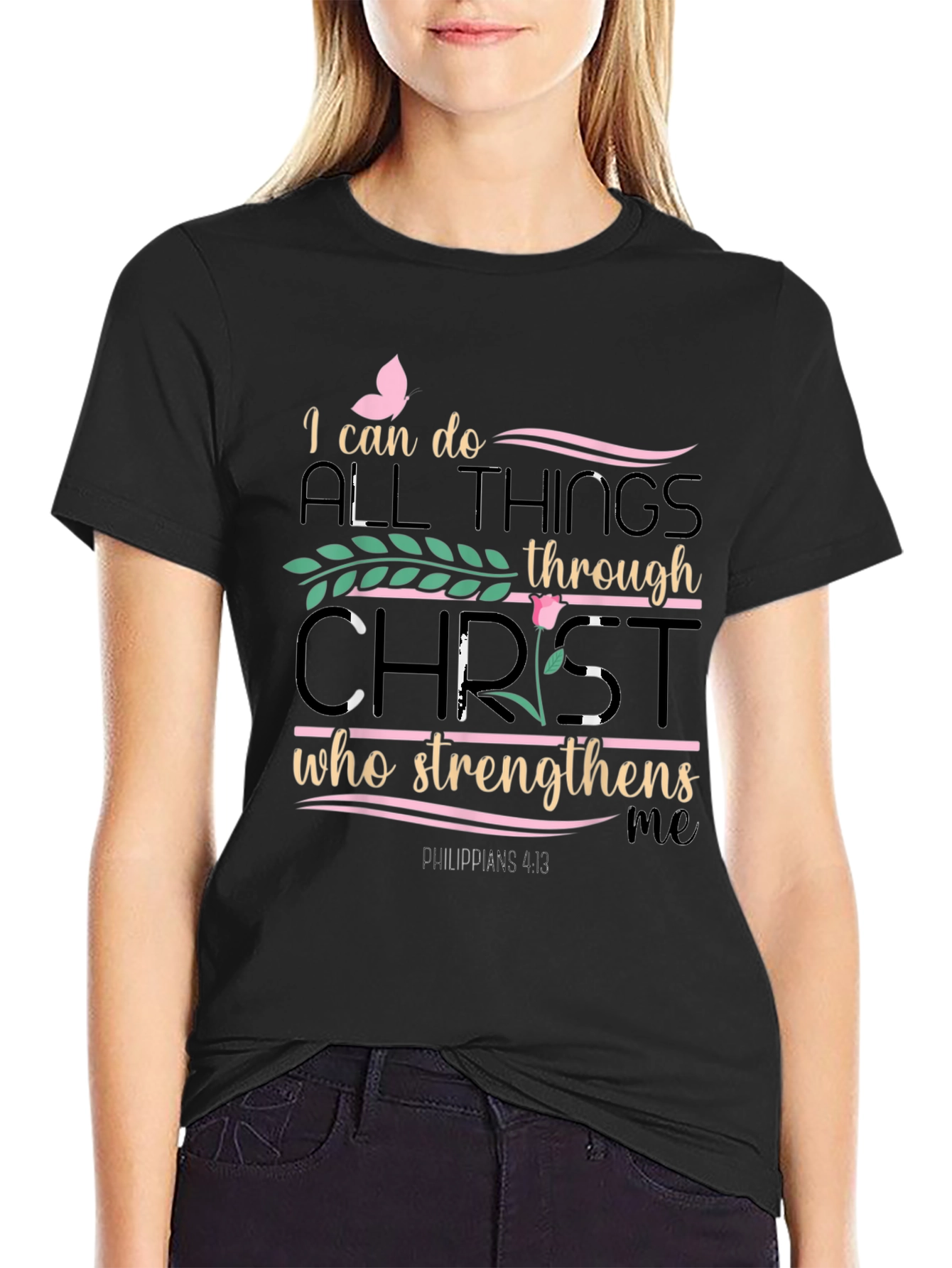 Christian T-Shirt: I Can Do All Things Through Christ