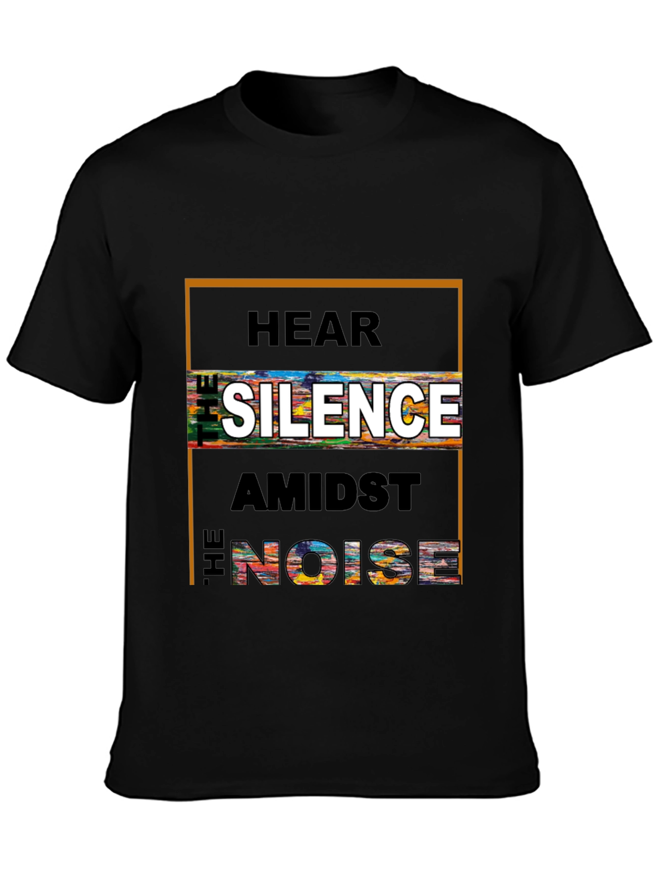 Hear the Silence Amidst the Noise Graphic Tee