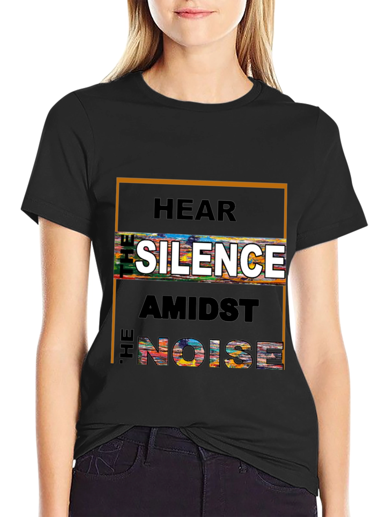 Hear the Silence Amidst the Noise Graphic Tee