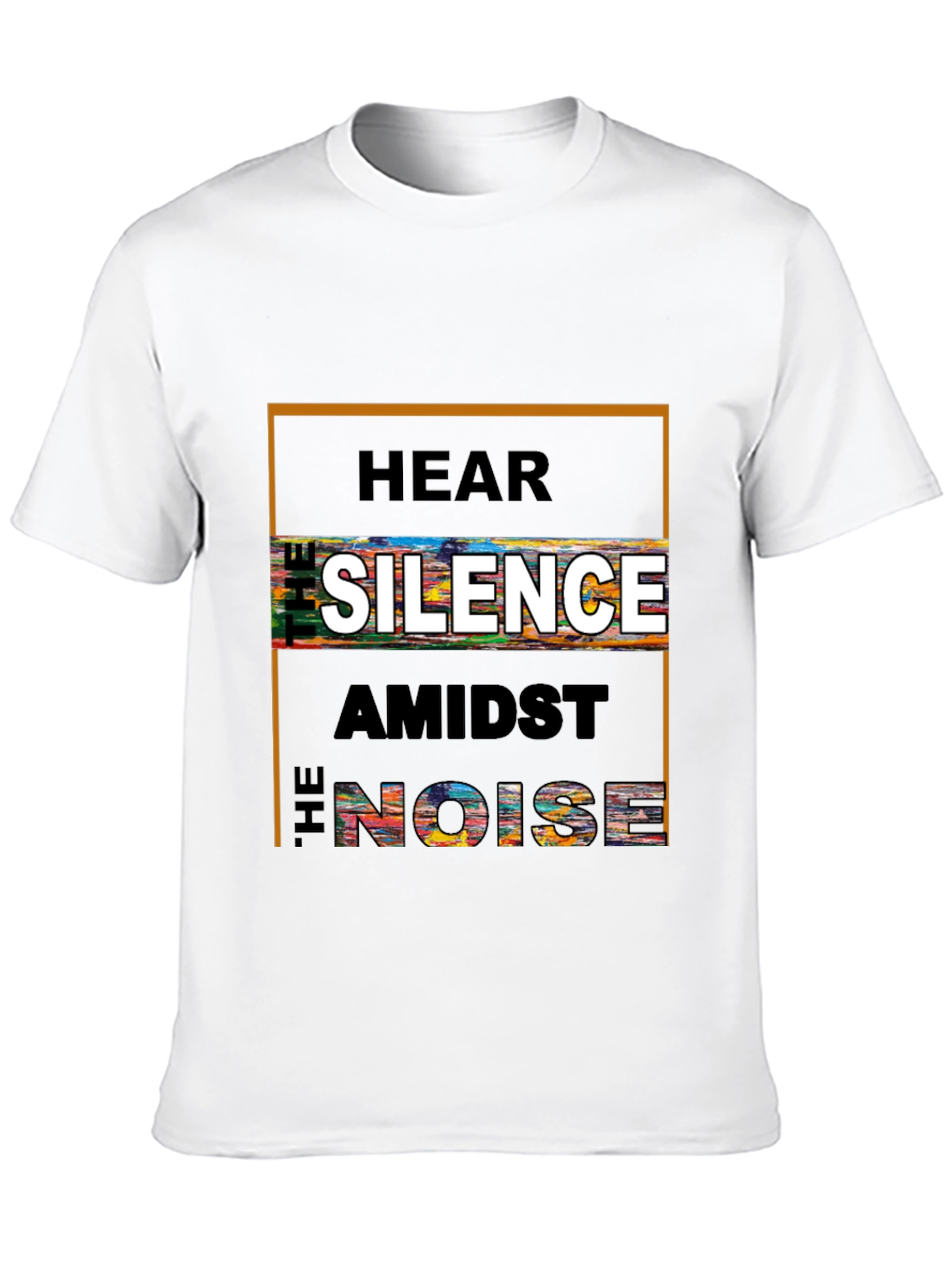 Hear the Silence Amidst the Noise Graphic Tee