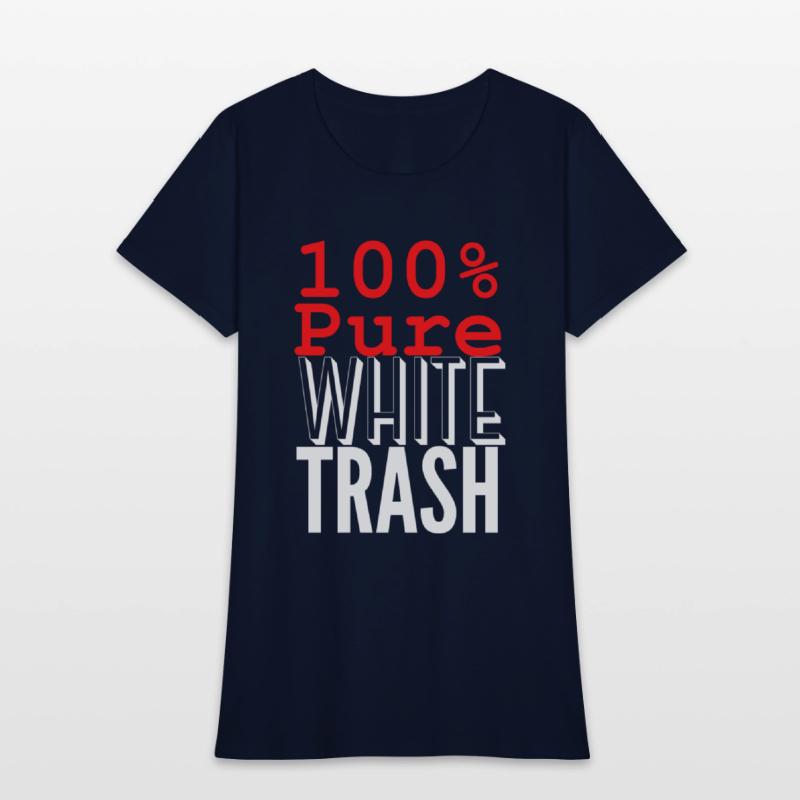 100 PURE WHITE TRASH (White on Black version)