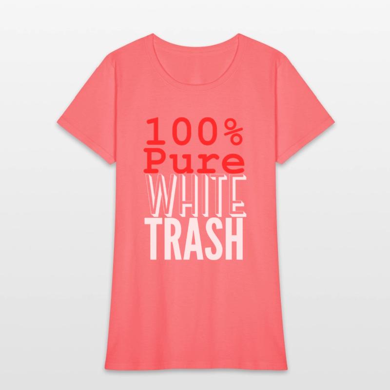 100 PURE WHITE TRASH (White on Black version)