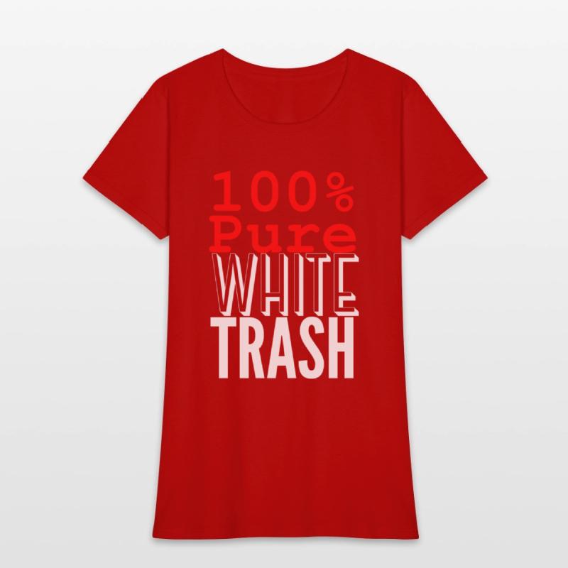 100 PURE WHITE TRASH (White on Black version)