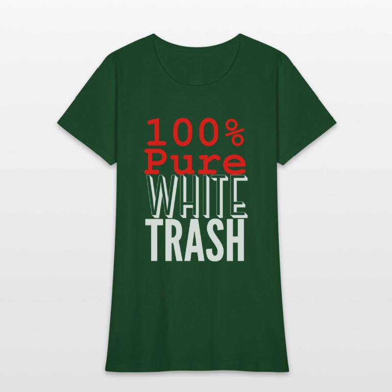 100 PURE WHITE TRASH (White on Black version)