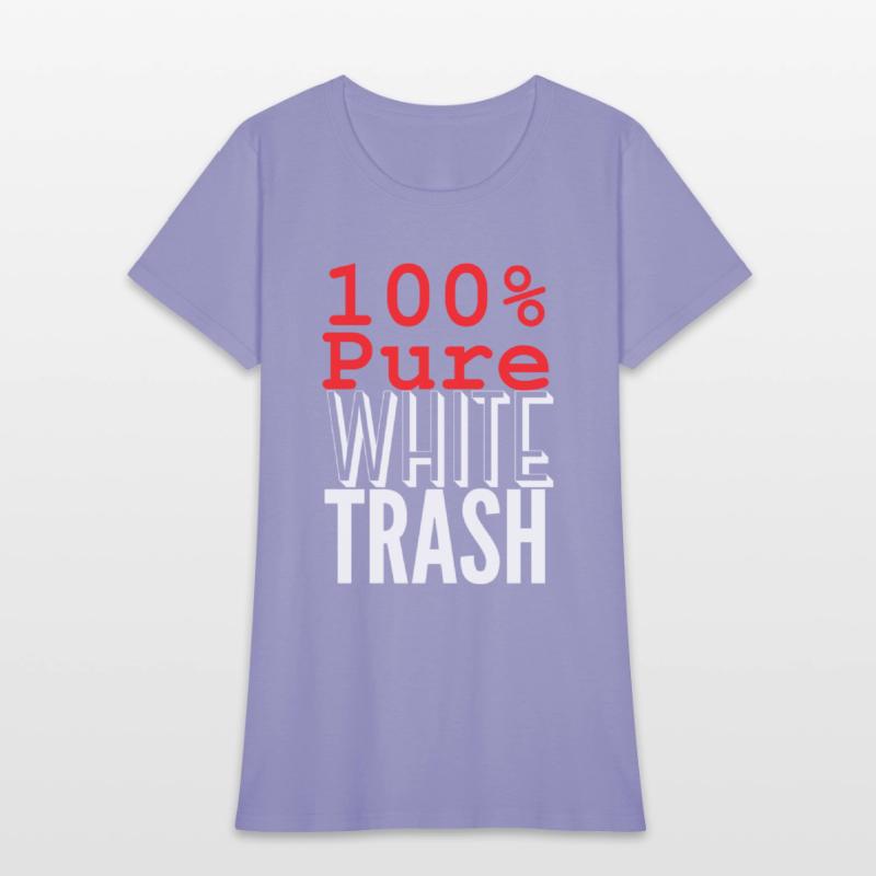 100 PURE WHITE TRASH (White on Black version)