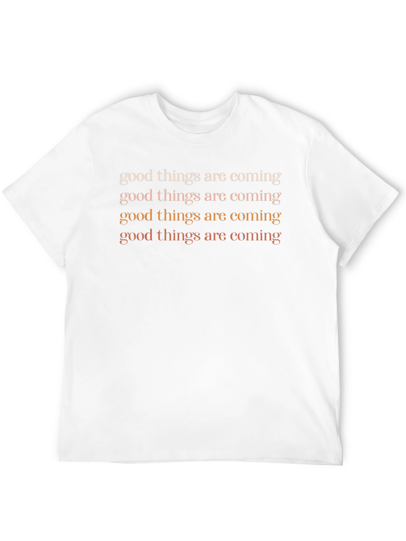 Good Things Coming T-Shirt