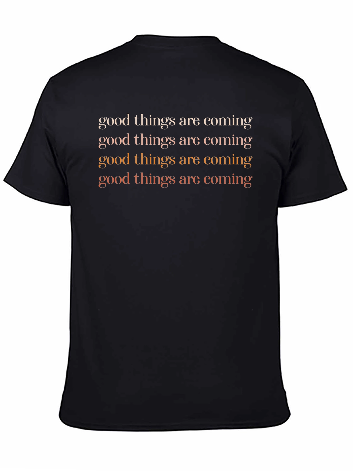 Good Things Coming T-Shirt