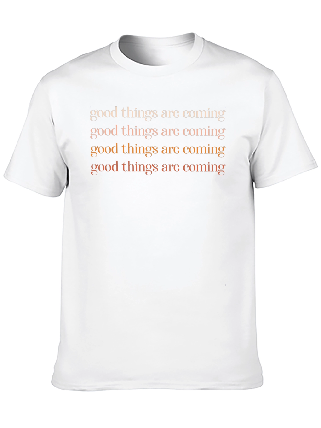 Good Things Coming T-Shirt