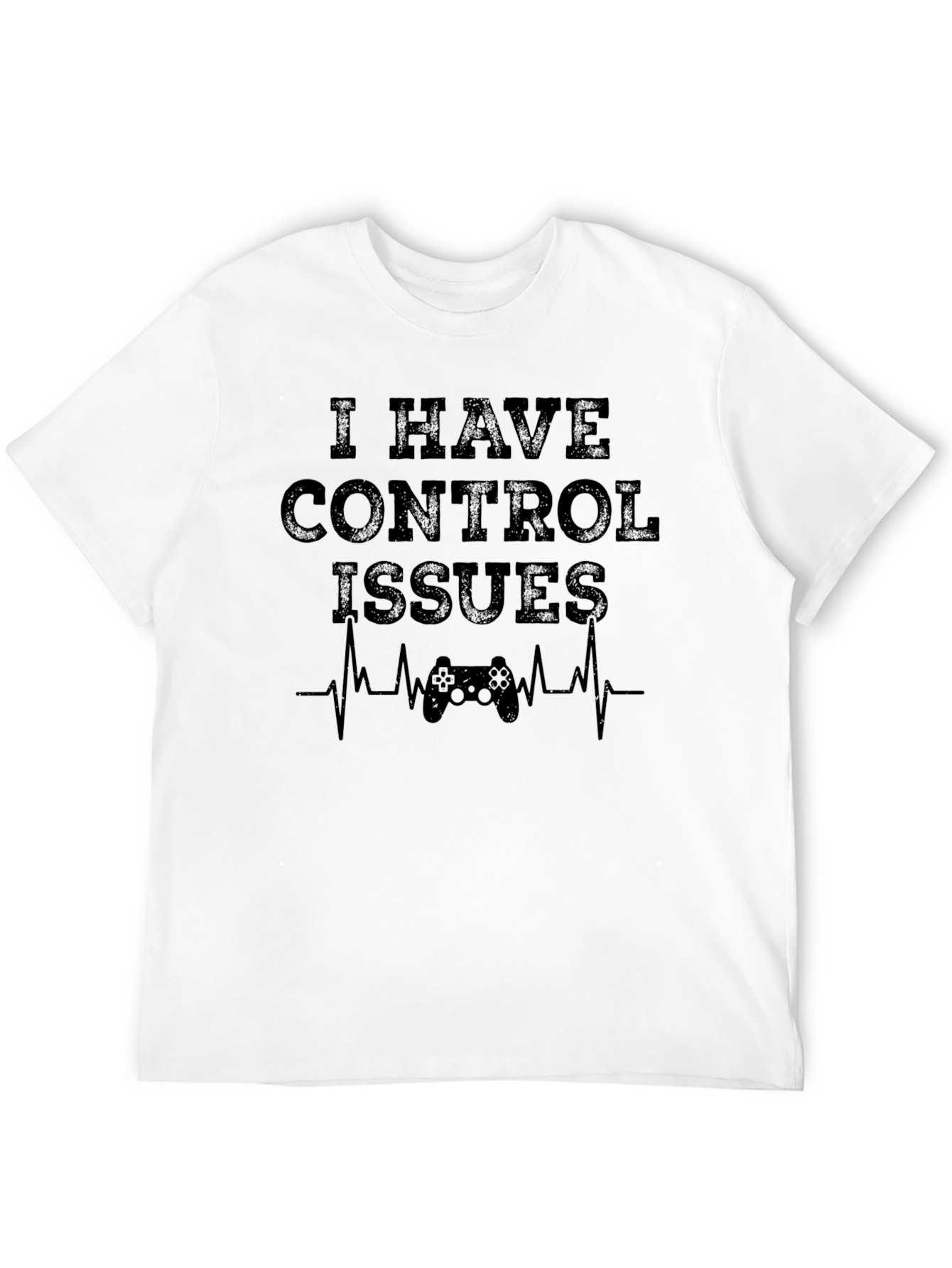 I Have Control Issues Gamer T-Shirt