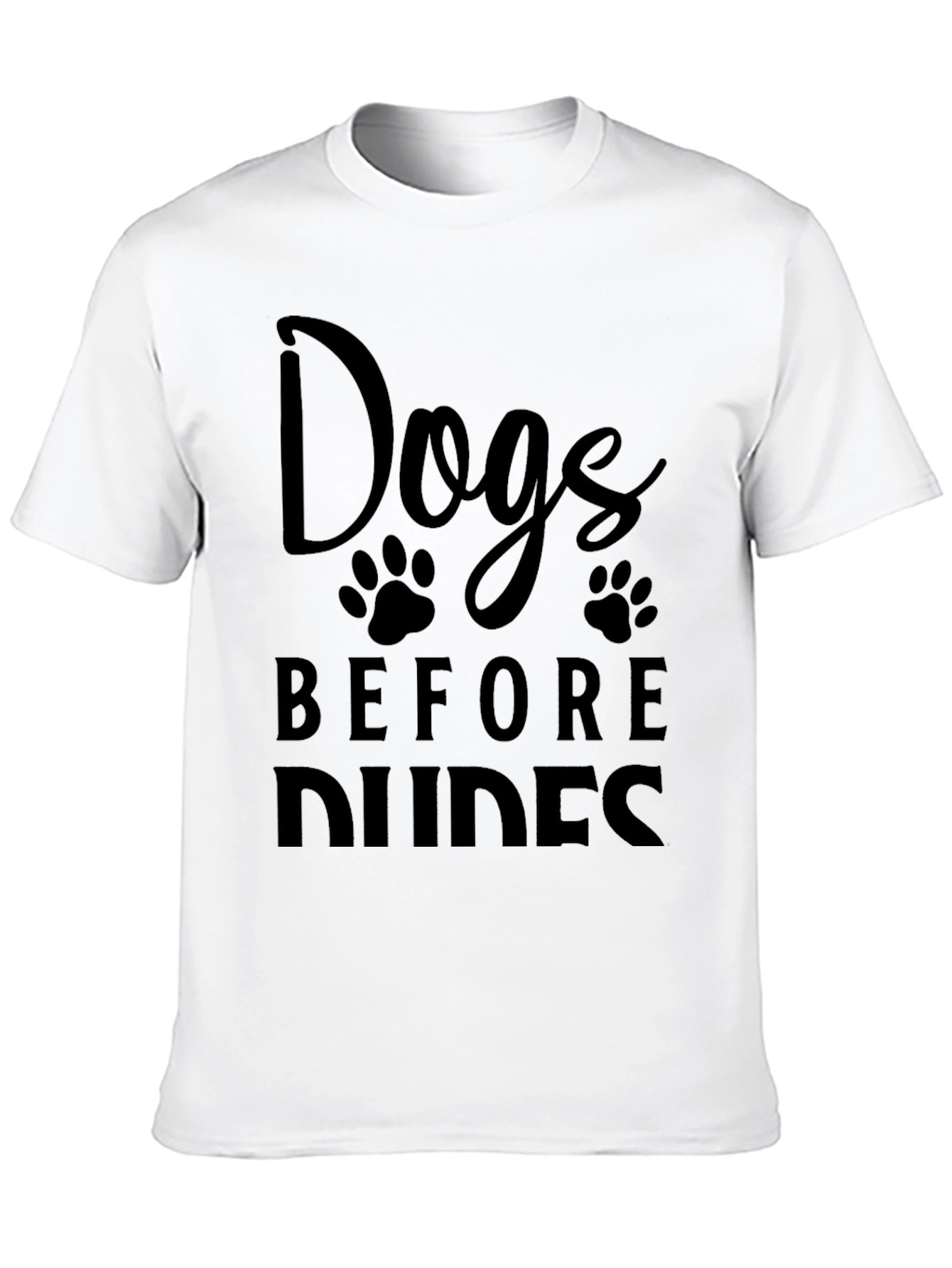 Dogs Before Dudes Black T-Shirt