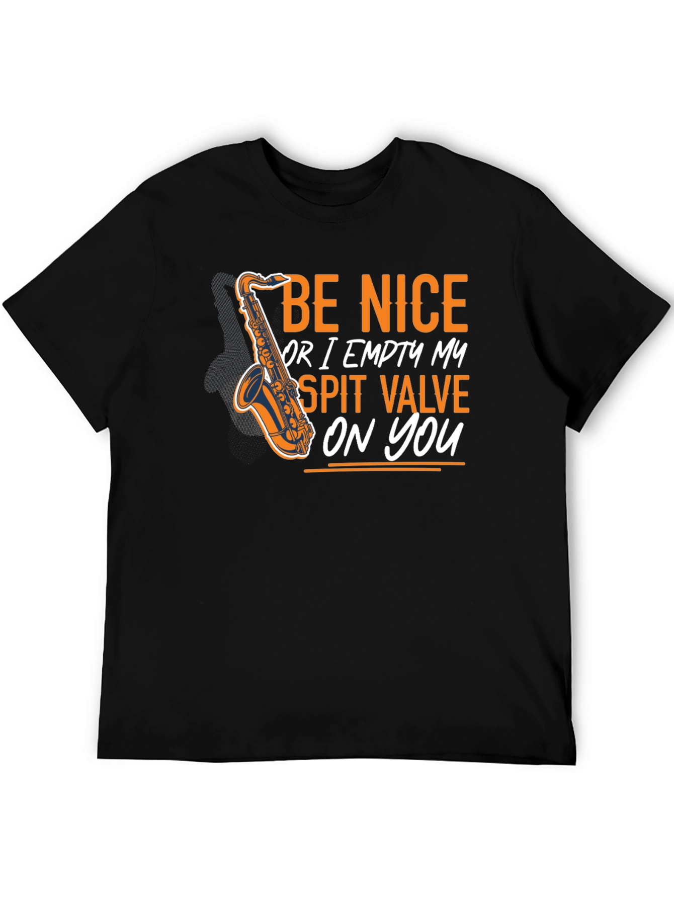 Be Nice Saxophone T-Shirt - Funny Musician Tee