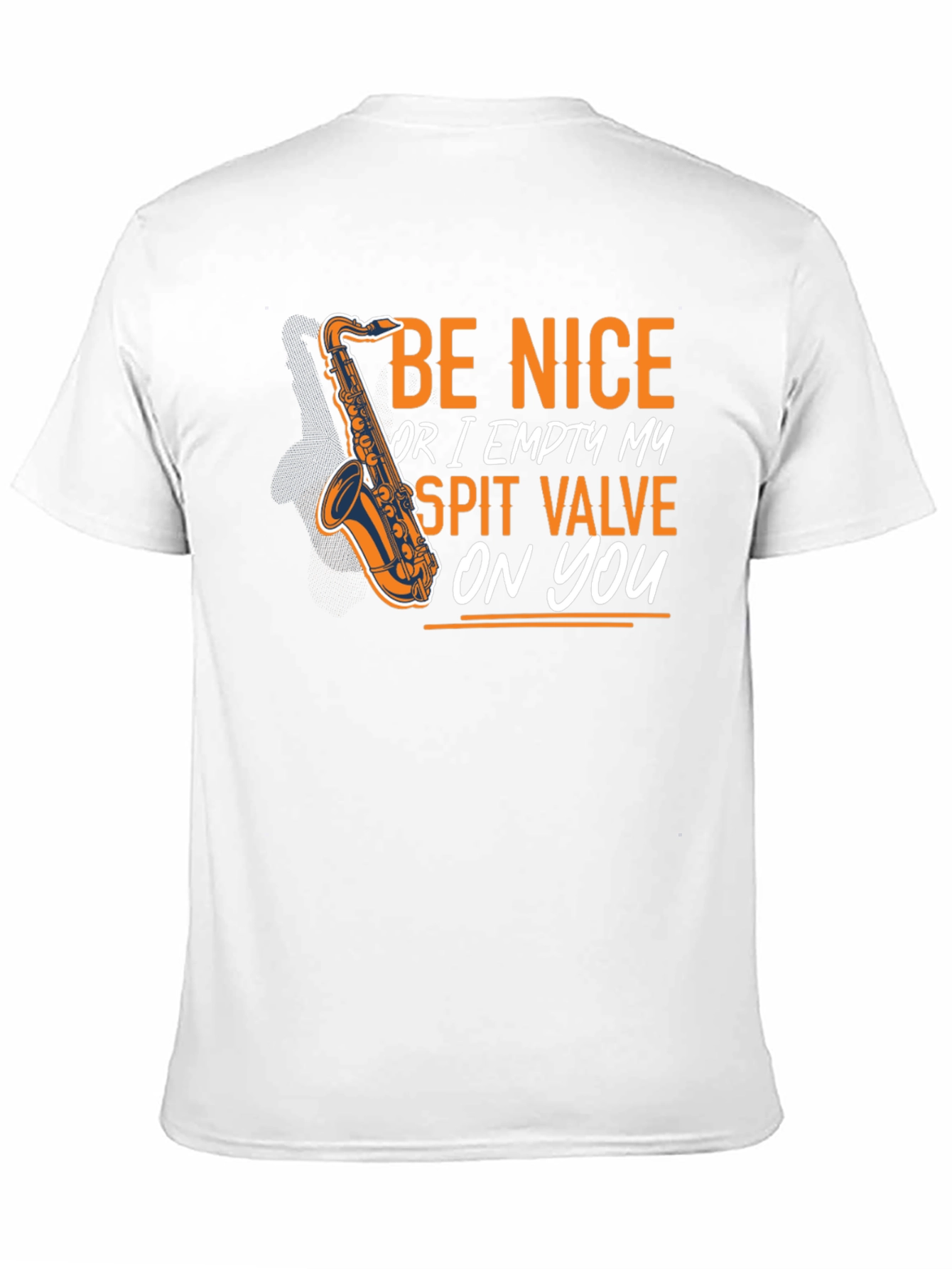 Be Nice Saxophone T-Shirt - Funny Musician Tee