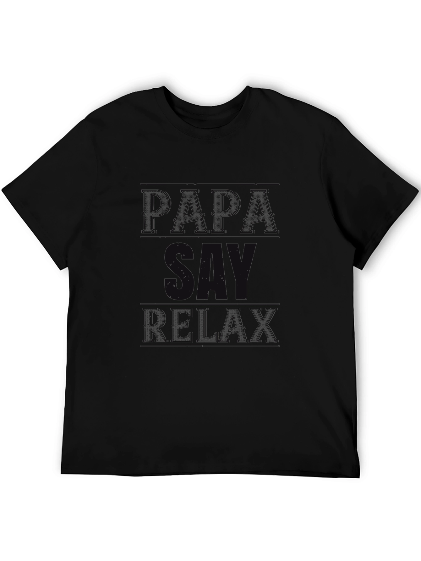 Papa Say Relax Graphic T-Shirt - Black