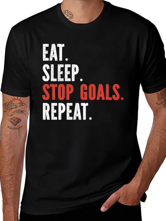 Eat Sleep Stop Goals Repeat T-Shirt