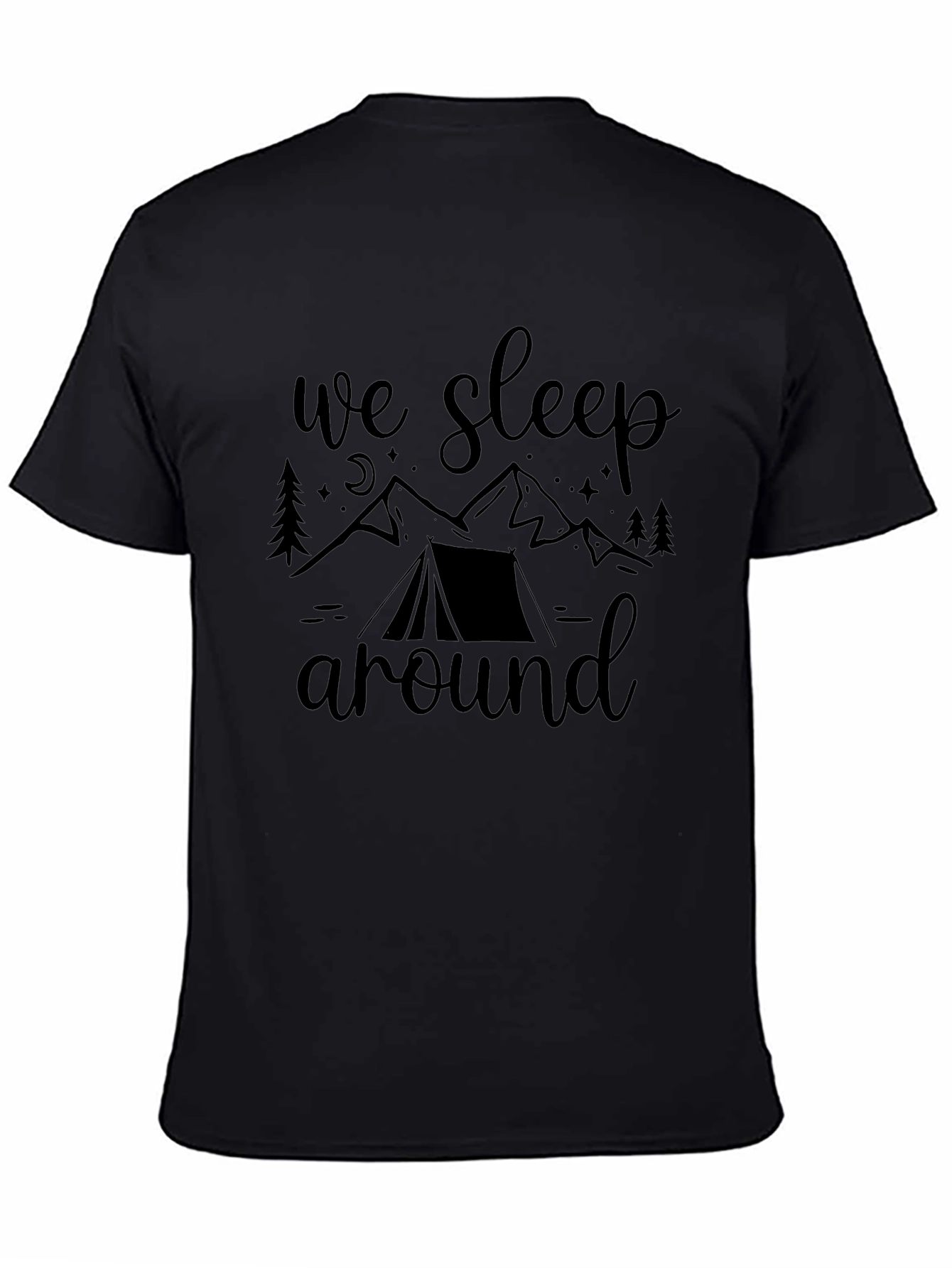 Camping T-Shirt - We Sleep Around Adventure Tee