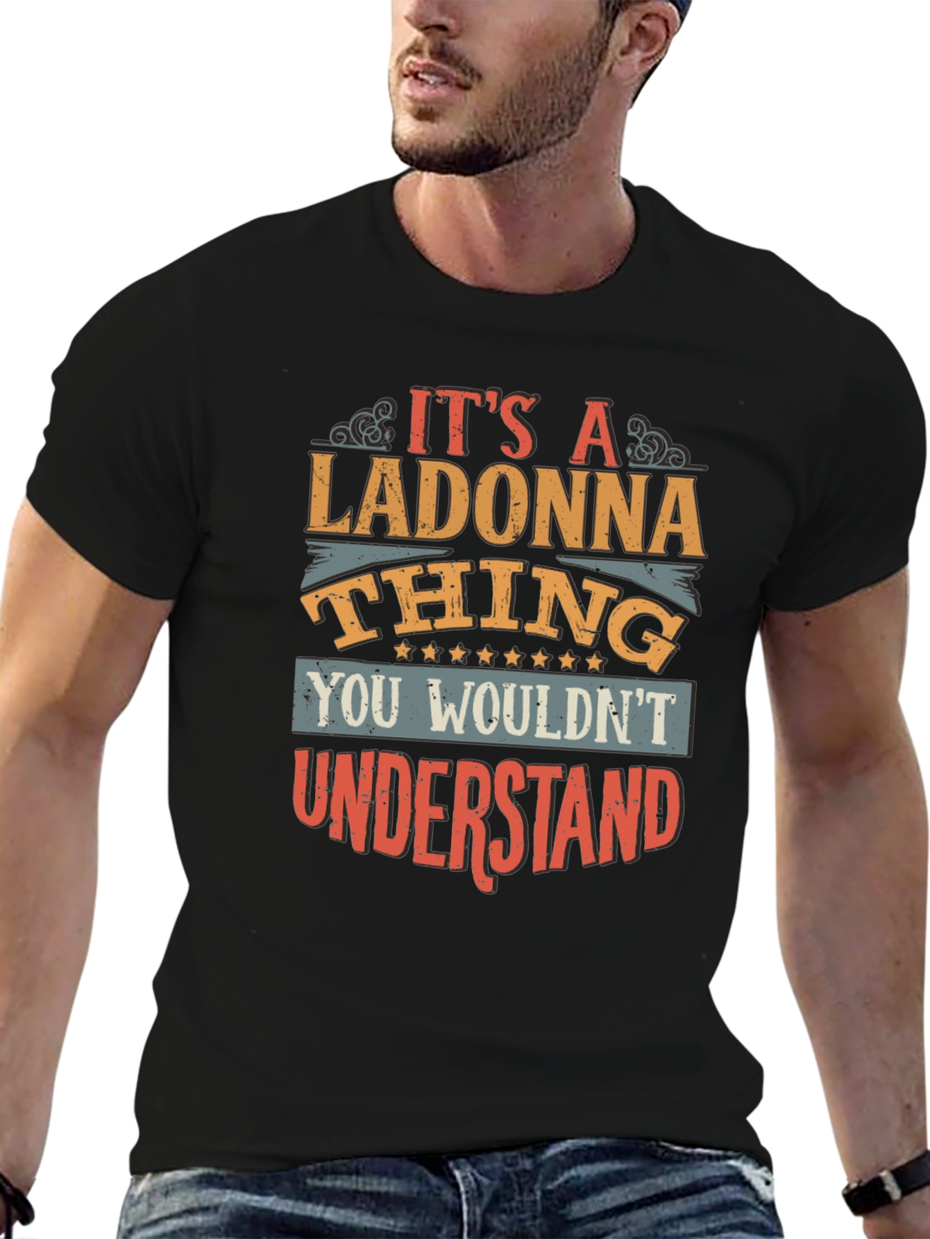 Its a Ladonna Thing T-Shirt
