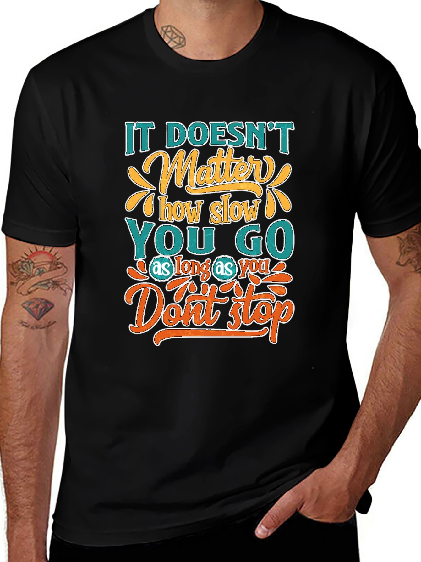 Motivational T-Shirt: Never Stop Going