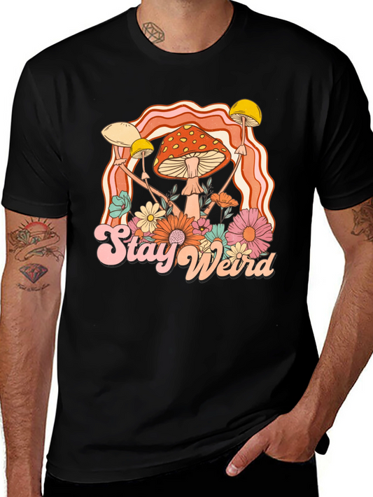 Stay Weird Mushroom Graphic Tee