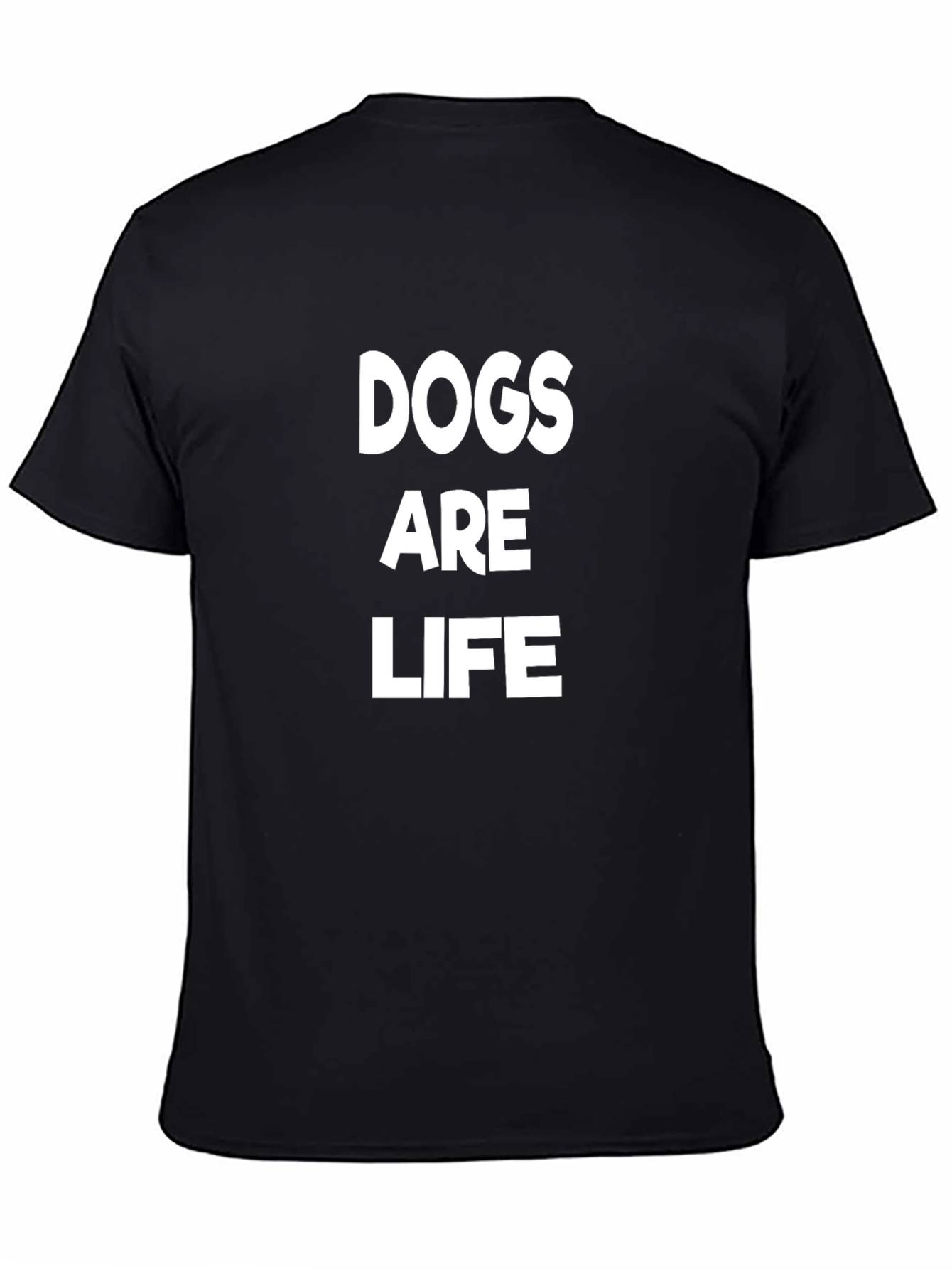 Dogs Are Life Graphic T-Shirt