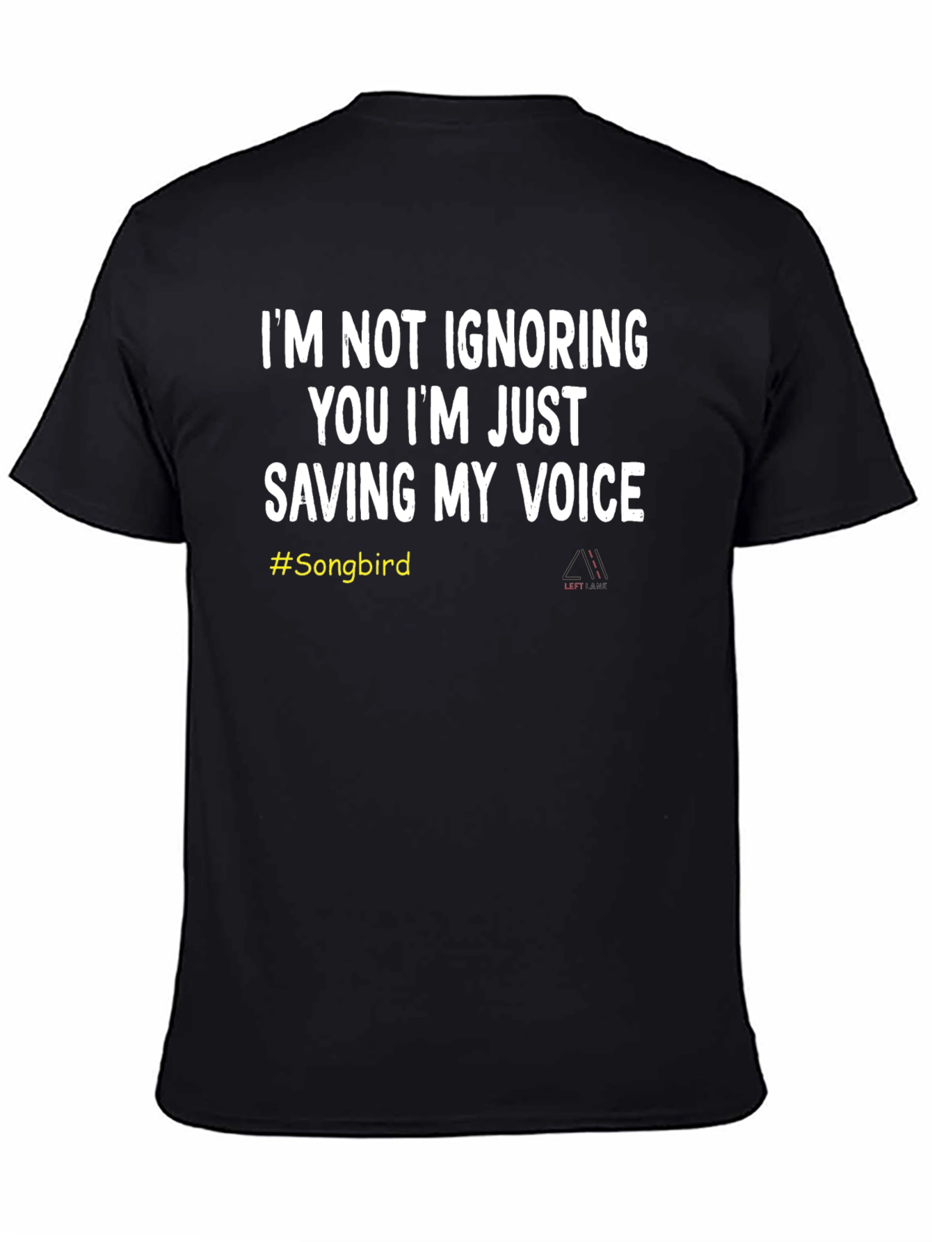 Funny Songbird T-Shirt - Saving My Voice Tee