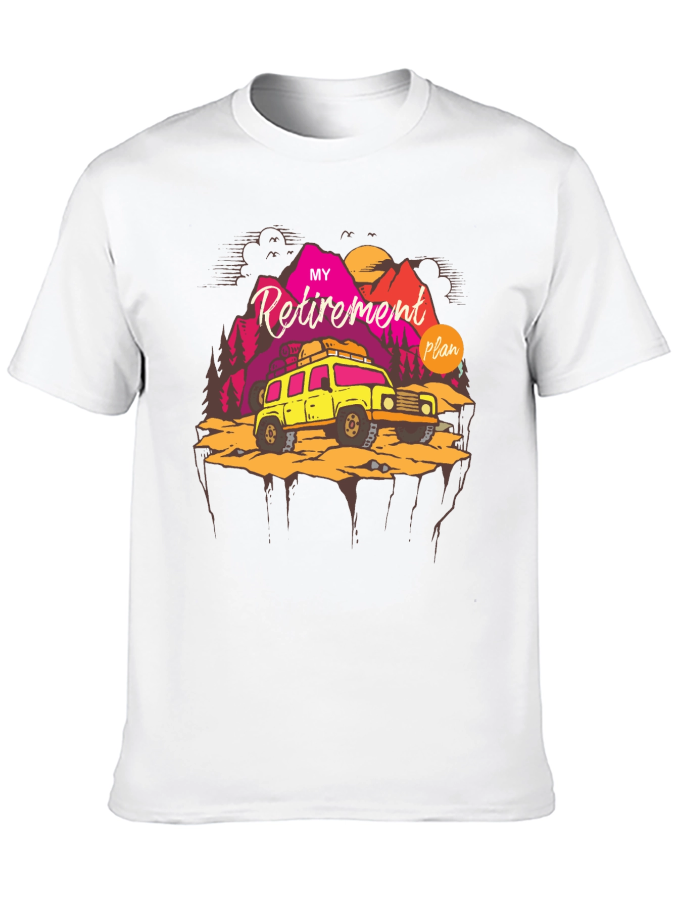 My Retirement Plan Graphic T-Shirt