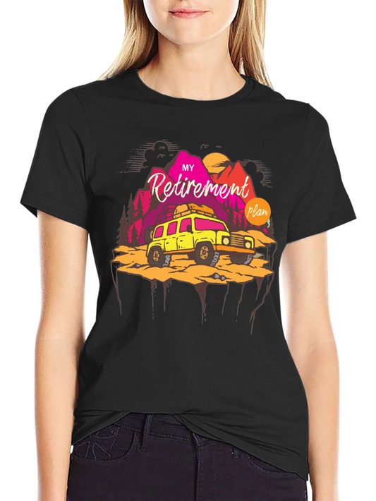 My Retirement Plan Graphic T-Shirt