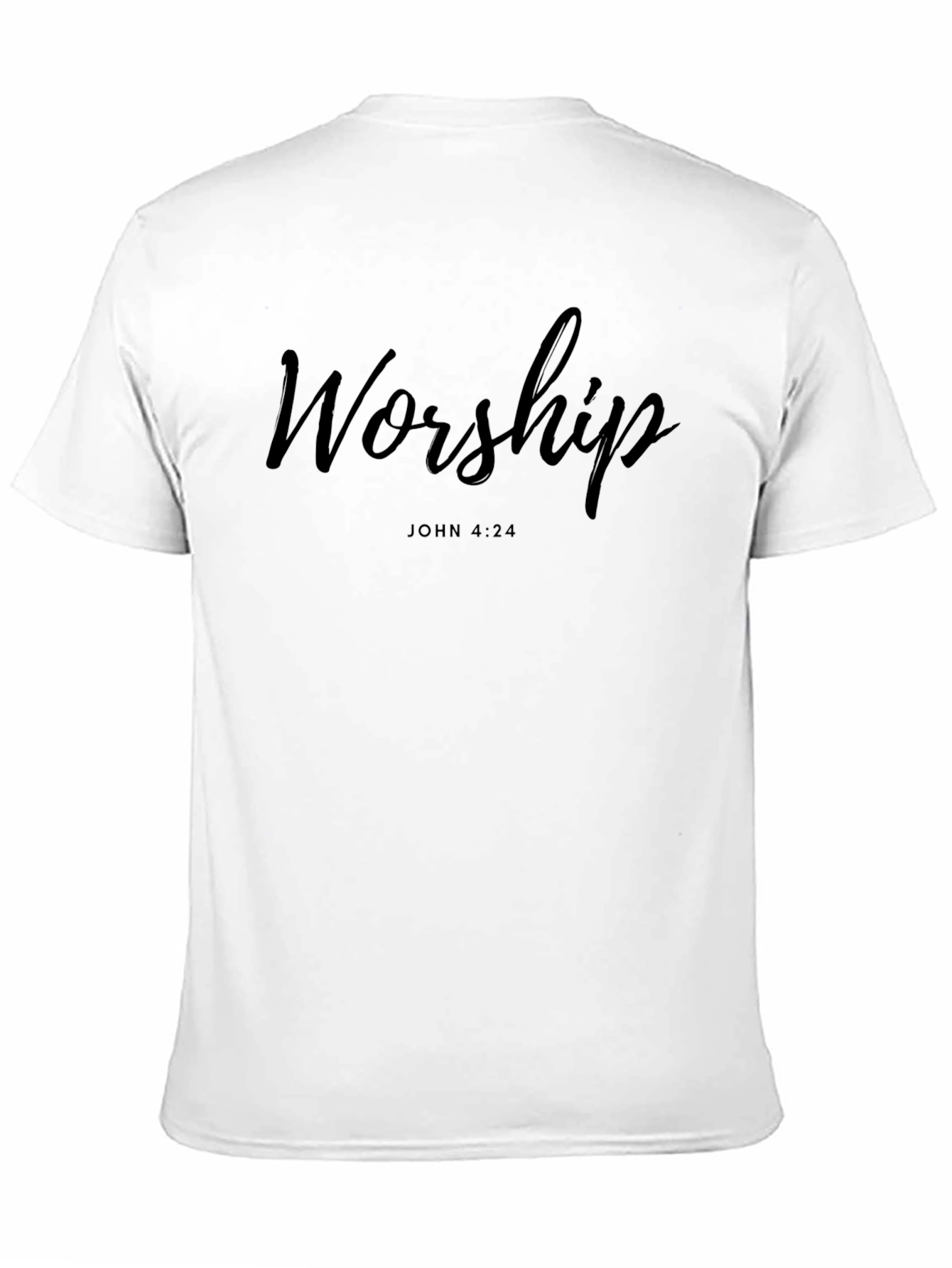 Worship T-Shirt John 4:24