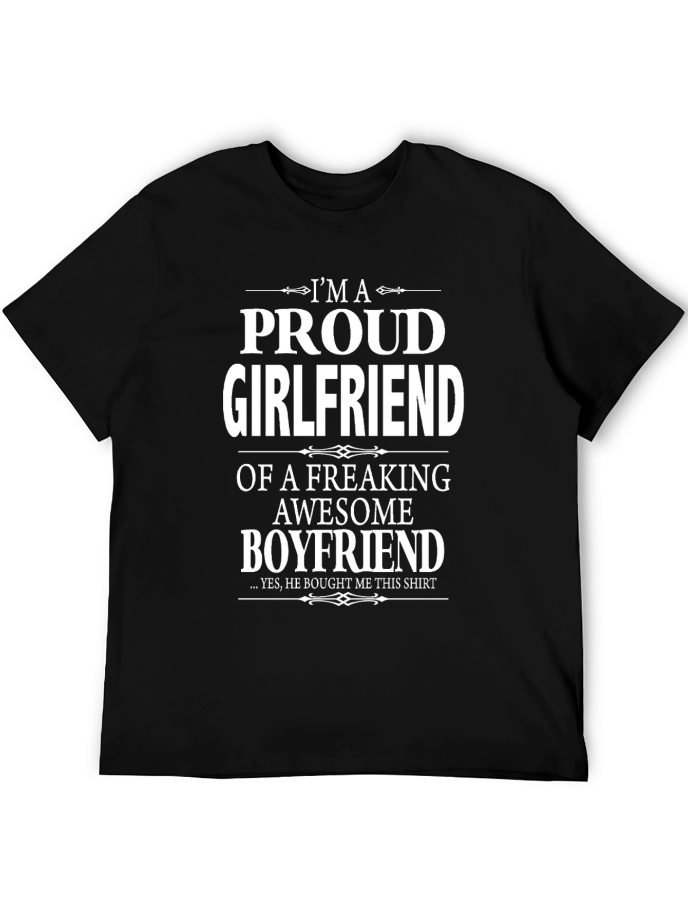 Proud Girlfriend Graphic Tee - Awesome Boyfriend Gift