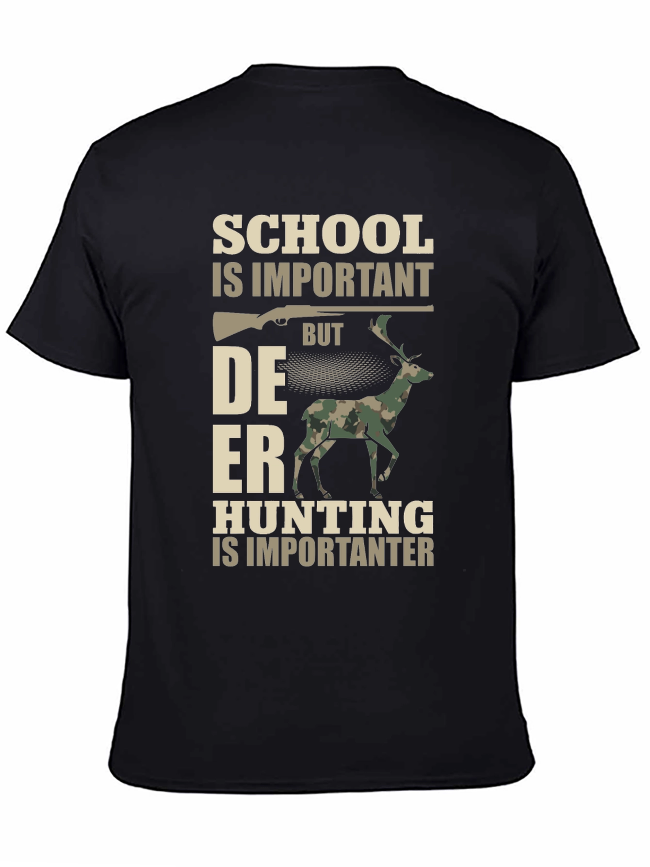 Hunting T-Shirt: School vs. Deer