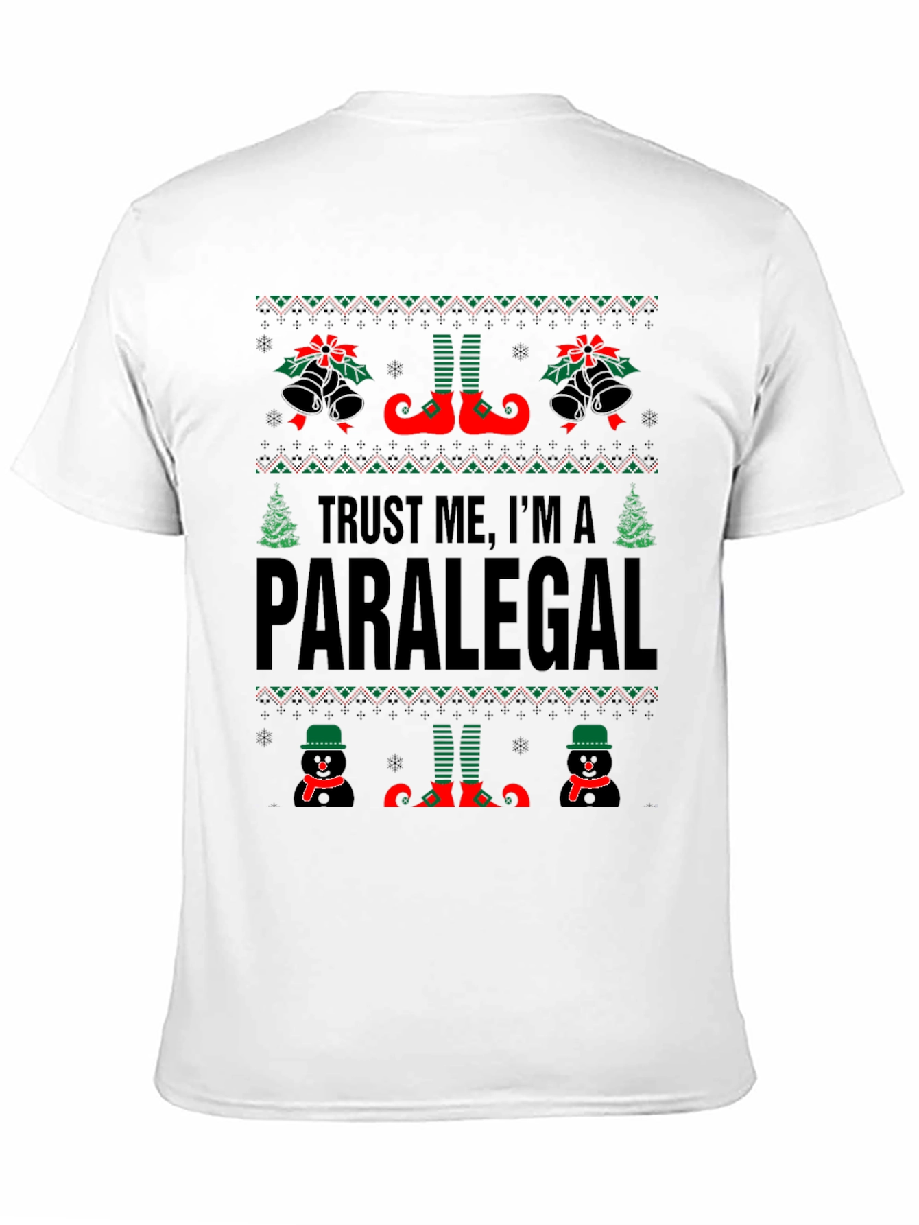 Trust Me Im a Paralegal Christmas Sweater T-Shirt
