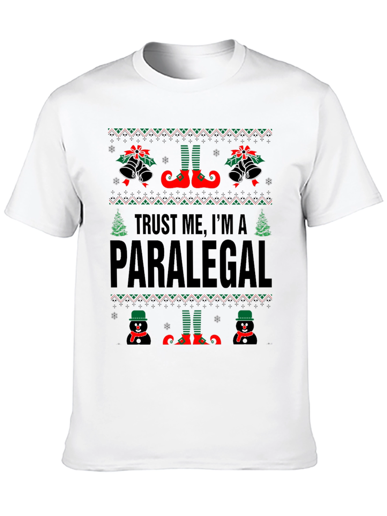 Trust Me Im a Paralegal Christmas Sweater T-Shirt