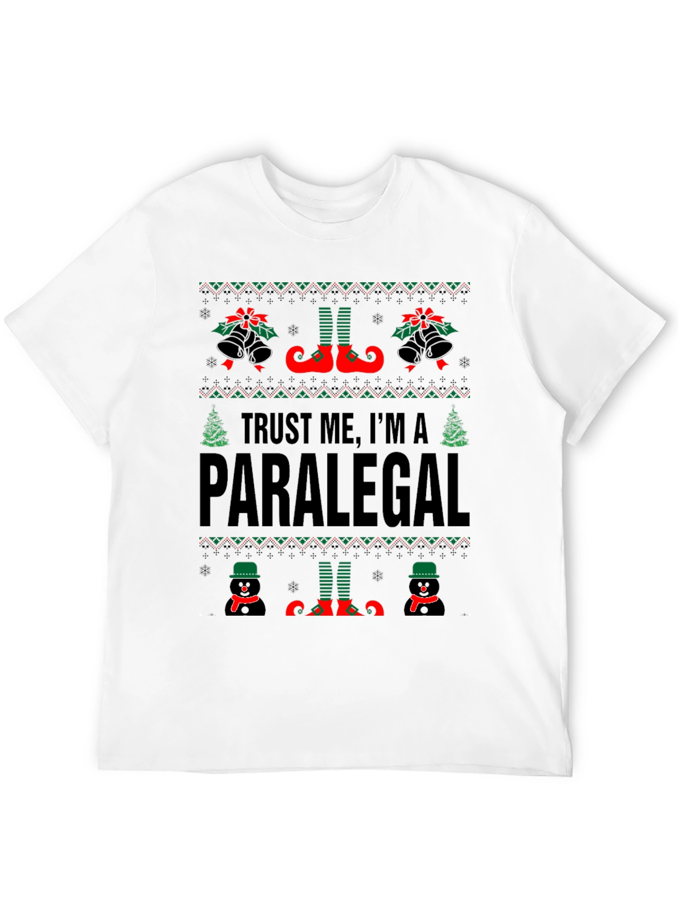 Trust Me Im a Paralegal Christmas Sweater T-Shirt