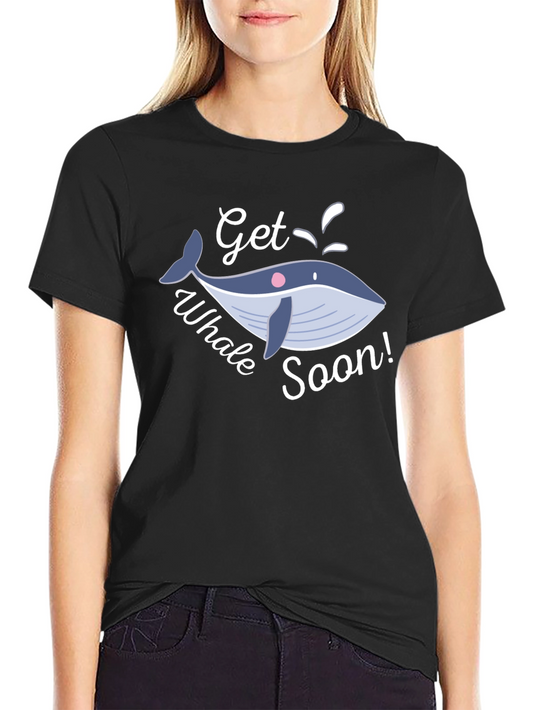 Get Whale Soon T-Shirt