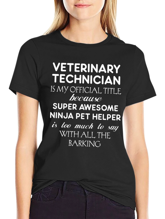 Veterinary Technician T-Shirt - Ninja Pet Helper