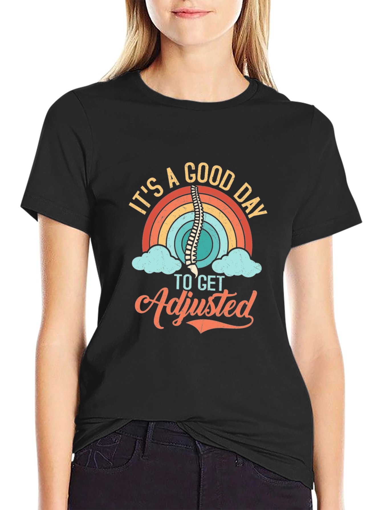 Chiropractor Adjustment T-Shirt - Its A Good Day