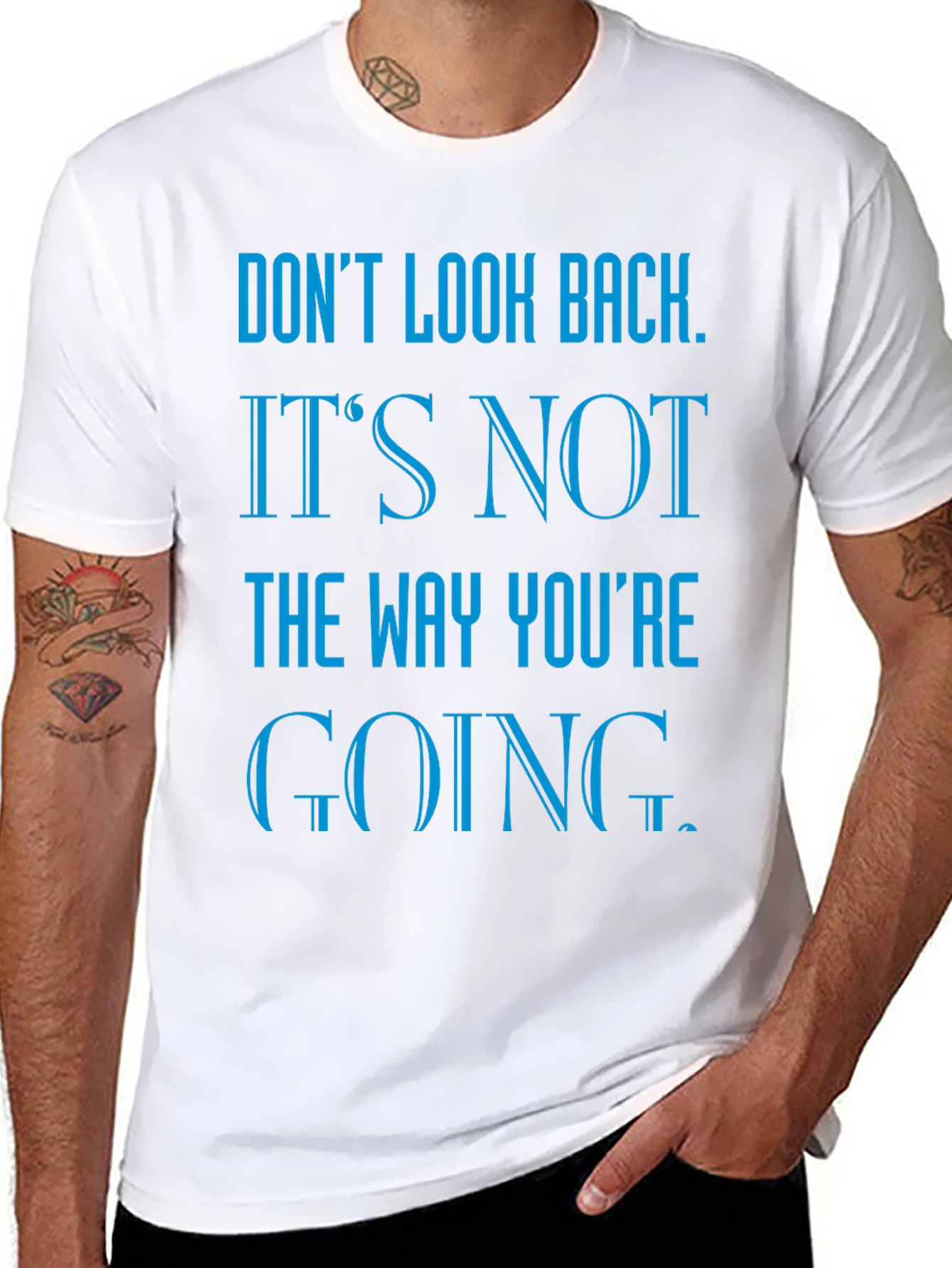 Motivational Graphic Tee - Dont Look Back T-Shirt